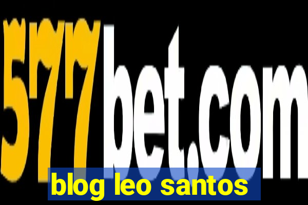 blog leo santos